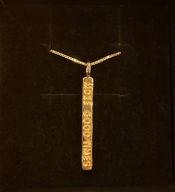 SIGN Necklace Gold “MORE GOOD TIMES”
